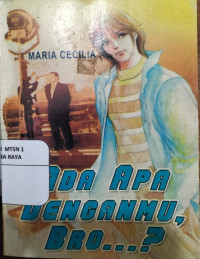 Image of Ada Apa Denganmu Bro