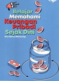 Image of Belajar Memahami Keuangan Pribadi Sejak Dini