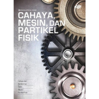 Image of Cahaya, Mesin, dan Fisika Partikel