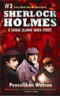 Image of Sherlock Holmes & Laskar Jalanan Baker Street : Penculikan Watson